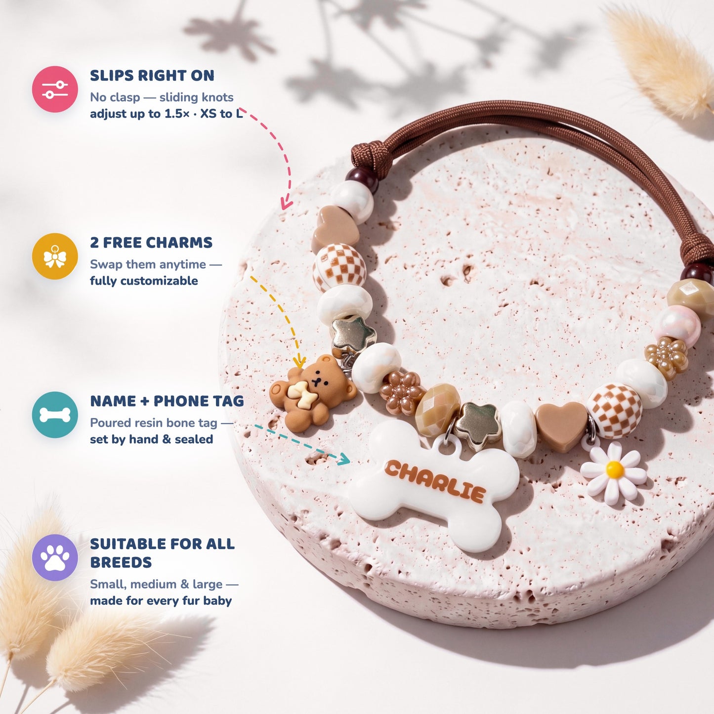 Puppuccino beaded dog collar feature highlights: slips right on with sliding knots, 2 free swappable charms, poured resin name and phone tag, suitable for all breeds